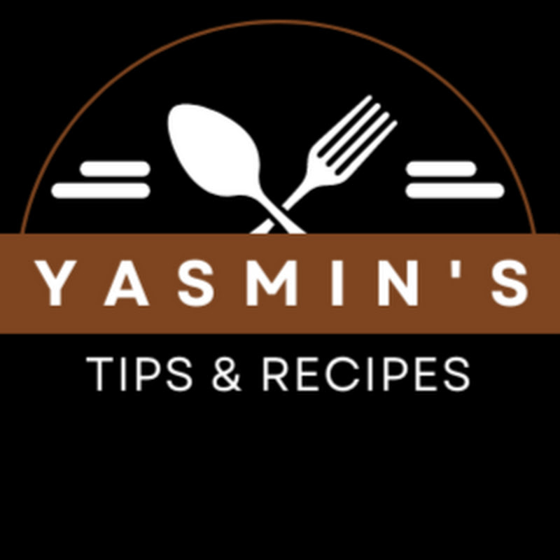 Yasmin’s Tips