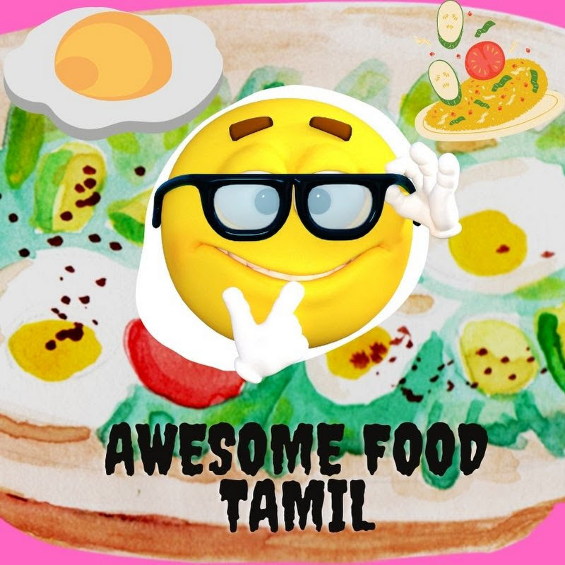Awesome Food Tamil