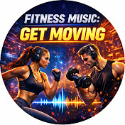 Fitness Music: Get Moving
