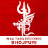 -2g74qdQAa4-channel-avatar-Maa Tara Records - Bhojpuri