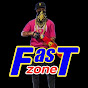 fast zone