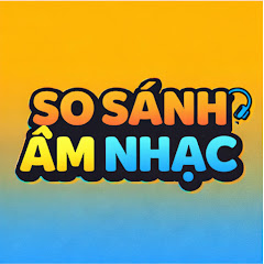 So Sánh Âm Nhạc