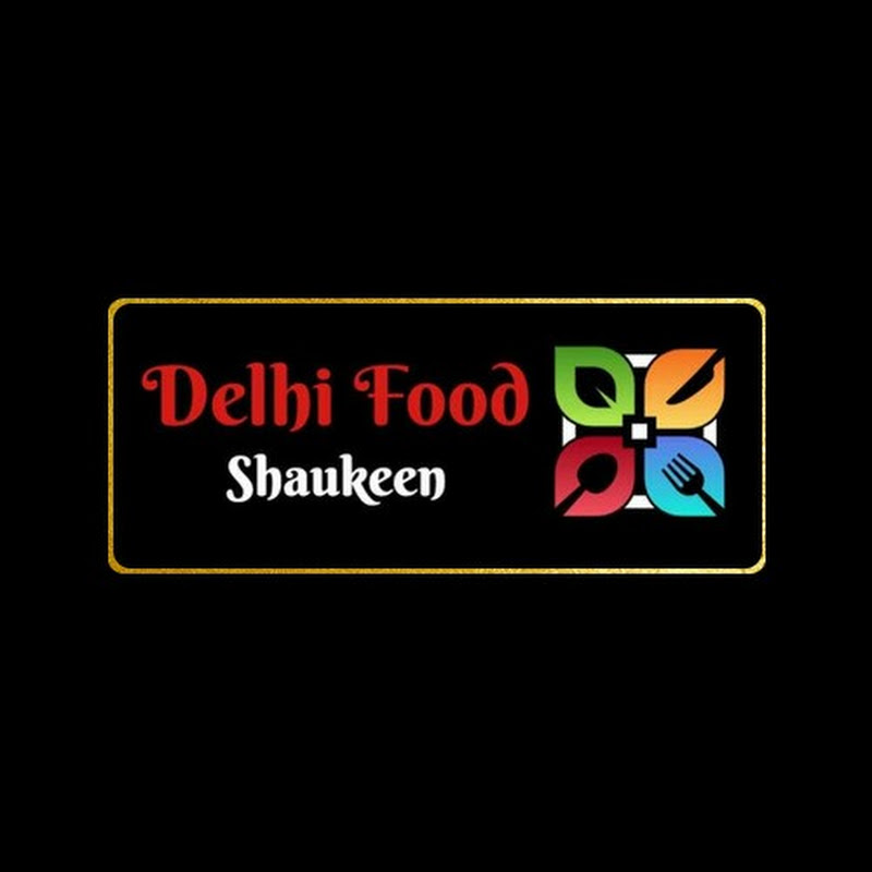 DELHI FOOD SHAUKEEN