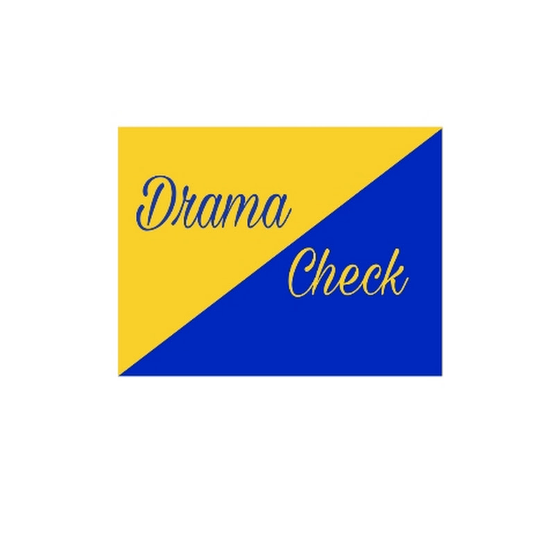 Drama Check 