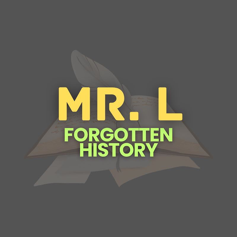 Mr L Forgotten History