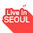 live in seoul