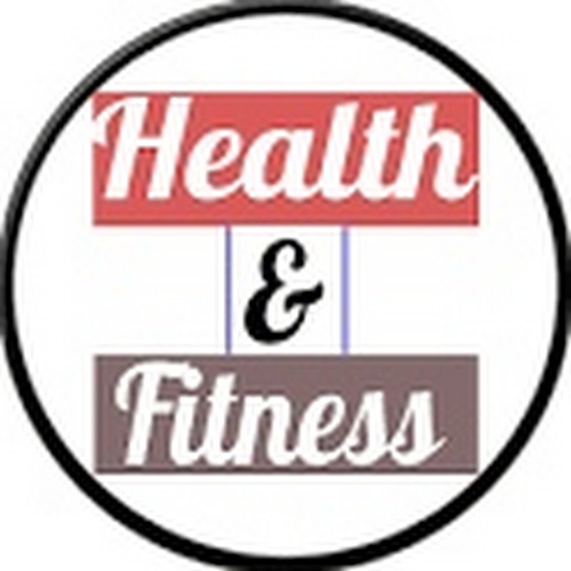 Health And Fitness