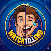 WatchTillEnd