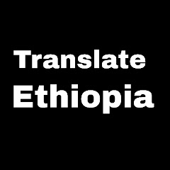 translate Ethiopia