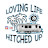 @LovingLifeHitchedUp
