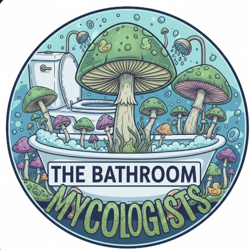 The Bathroom Mycologists 