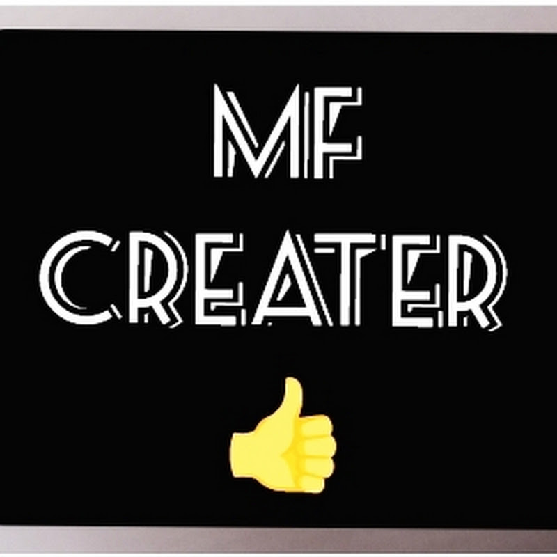 MF Creater