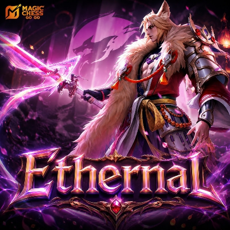 Ethernal : Magic Chess Go Go