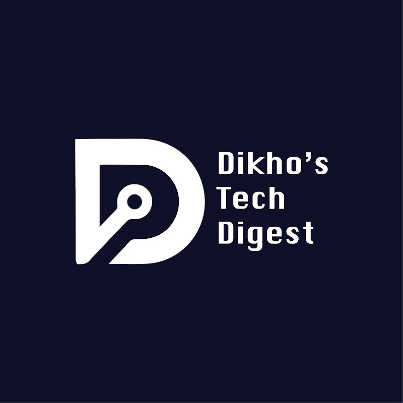 Dikho's Tech Digest