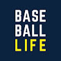 BASEBALL LIFE / ベースボールライフ