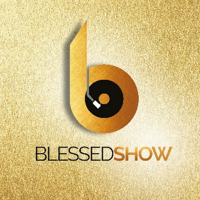 BlessedShow