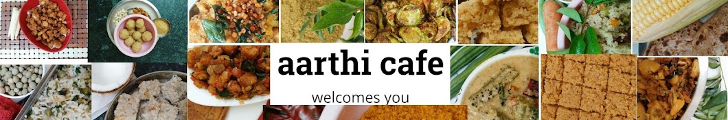 aarthi cafe YouTube channel avatar