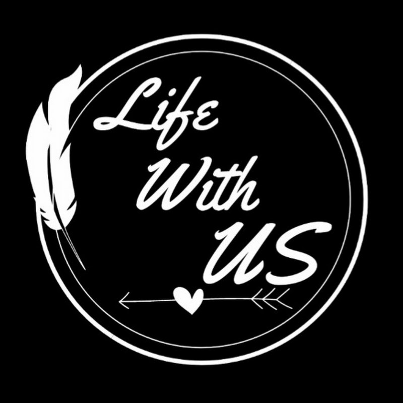 Life With US