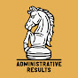 Administrative Results