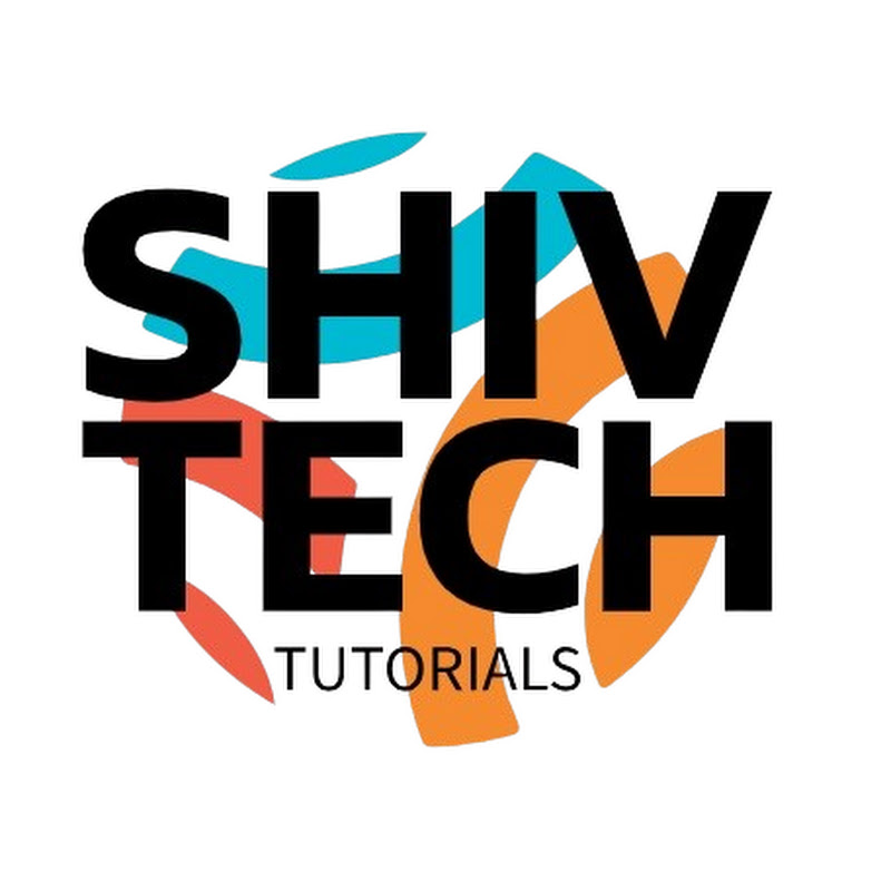 Shiv Tech Tutorials