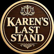 Karen’s Last Stand