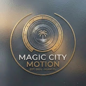 Magic City Motion