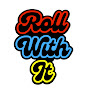 Roll With It Entertainment logo