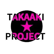 TAKAAKI☆PROJECT