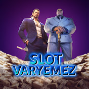 SLOT VARYEMEZ