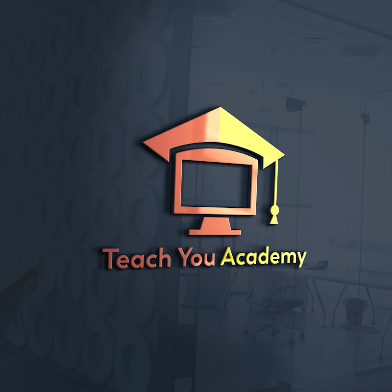Teach You Academy