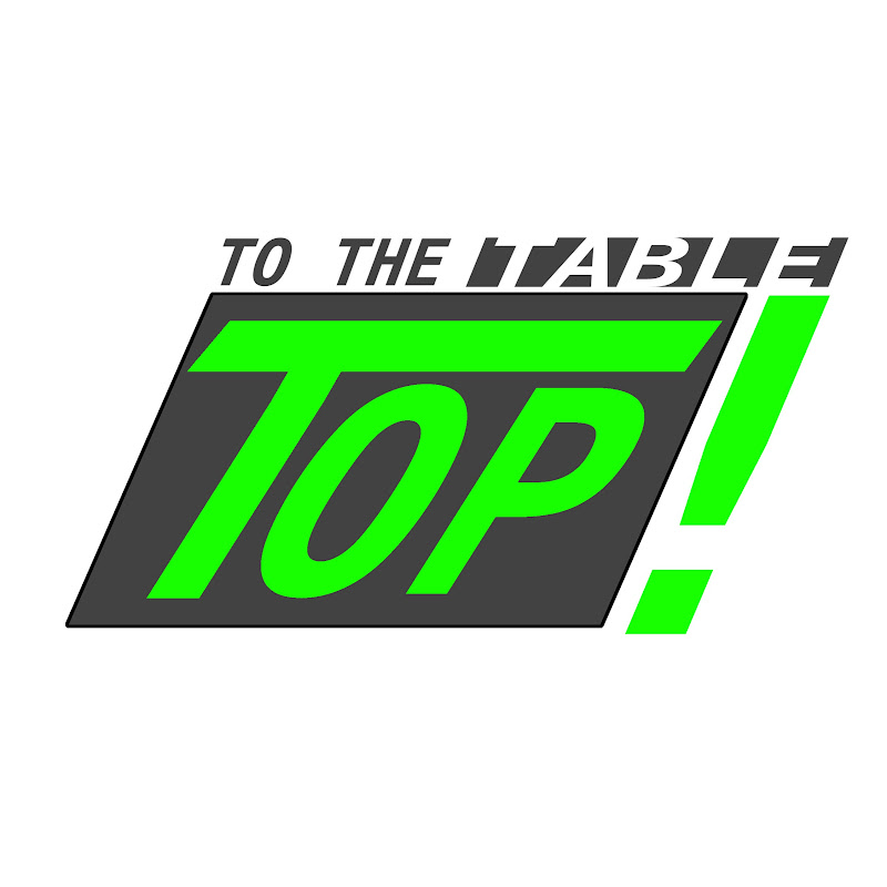 PoindexterG - To The Table Top!