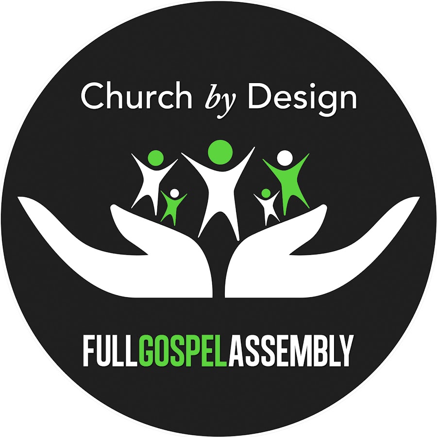 Assembly full gospel Full Gospel