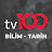 TV100 Bilim - Tarih