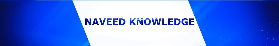 Naveed Knowledge رمز قناة اليوتيوب