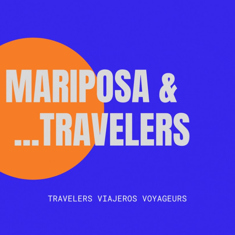 Mariposa & Travelers 