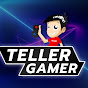 Teller Gamer