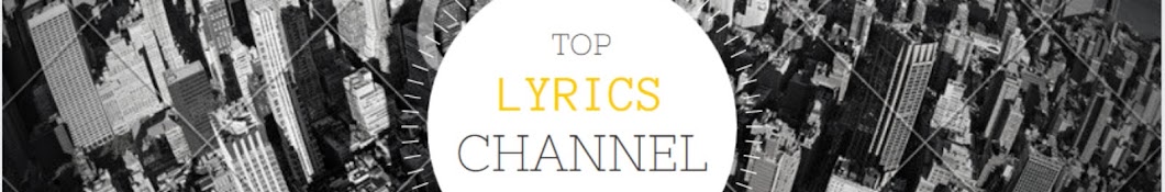 Top Lyrics YouTube kanalı avatarı