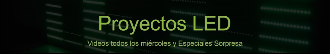 Proyectos LED YouTube kanalı avatarı