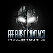 FFF First Contact | Full Free Aliens & SciFi Films