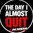 CPJo7C8H-Z4-channel-avatar-The Day I Almost Quit