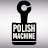 Polish Machine