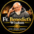 EWuUxkkK2Wo-channel-avatar-Fr. Benedict's Wisdom