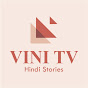 VINI TV - Hindi Stories logo