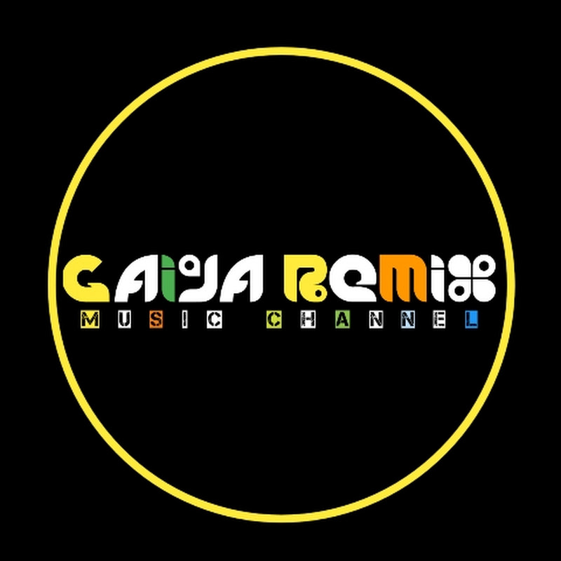 GAIYA REMIX