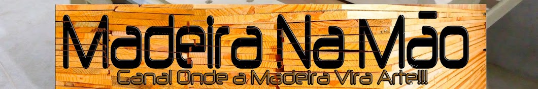 Marcenaria Madeira Na MÃ£o YouTube 频道头像