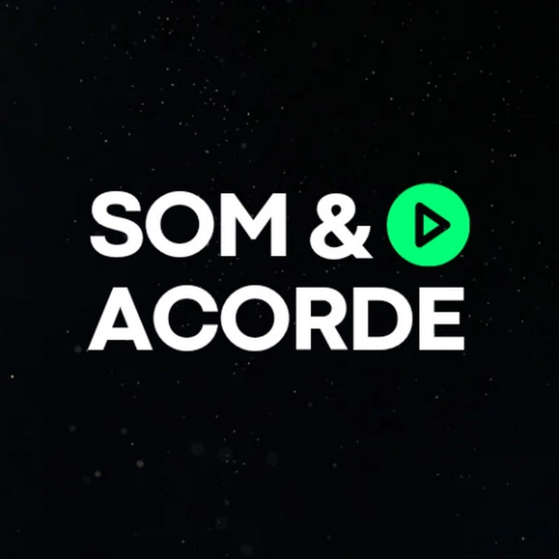 SOM & ACORDE