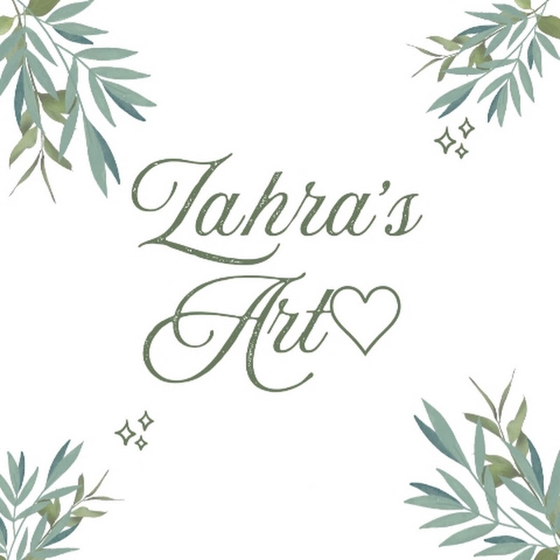 ♡Zahra's Arts and Calligraphy♡