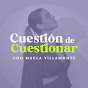 Cuestión de Cuestionar 