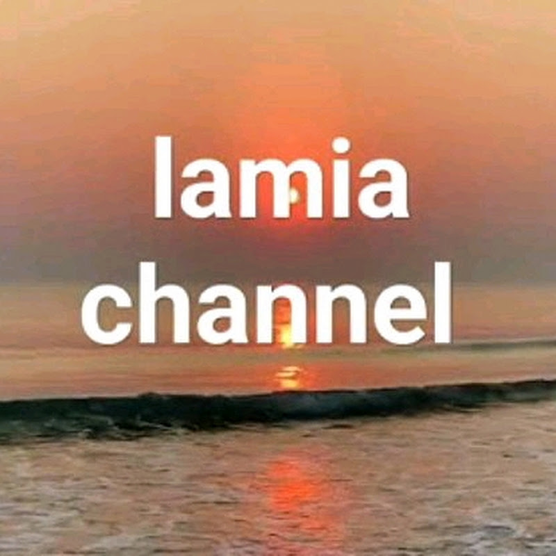 Lamia ChannelTv
