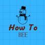 How To BEE logo